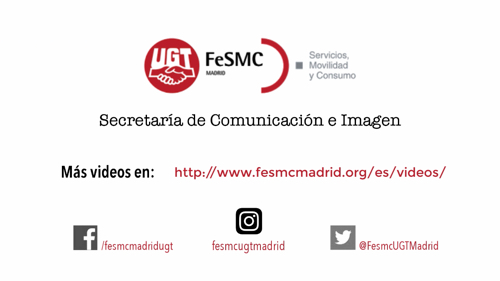 VIDEO | FeSMC UGT Madrid 2016-2020